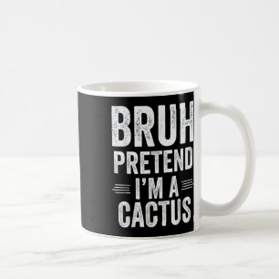 Caneca De Café Cactus Costume Halloween Bruh Pretende Im A Cactus