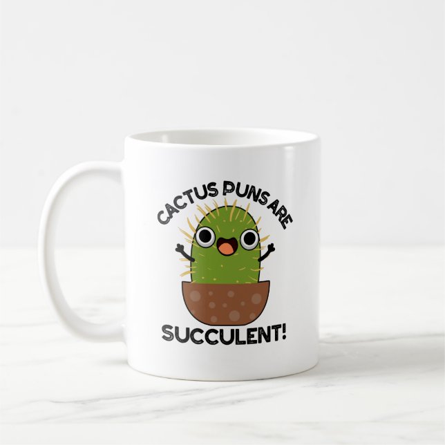 Caneca De Café Cactus Puns São Arma De Plantas Engraçadas Com Suc (Esquerda)