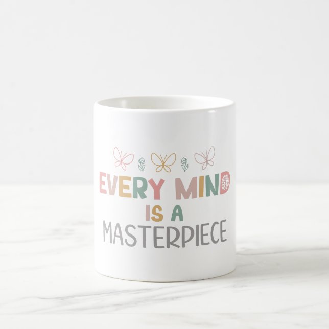 Caneca De Café Cada Mente É Uma Aceitação De Autismo Espantoso (Centro)