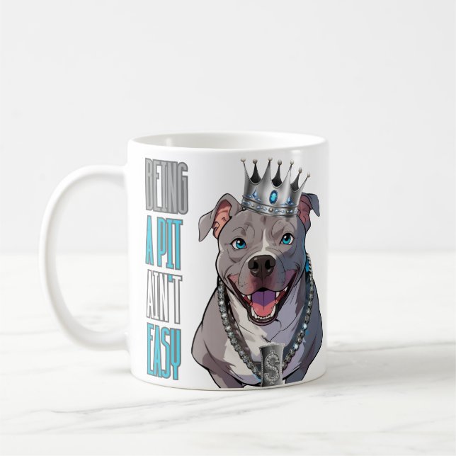Caneca De Café Cães Pitbull "Ser um Poço Não Fácil" (Esquerda)