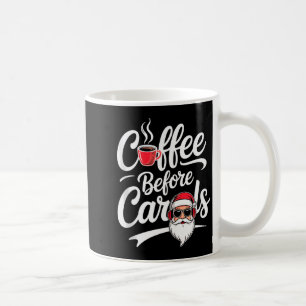 Caneca De Café Café Antes das Cantigas Engraçado Amante de Cafeín