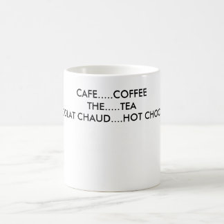 CANECA DE CAFÉ CAFÉ ........ COFFEETHE ....... TEACHOCOLAT CHAUD