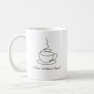 Caneca De Café Café Confiança Repetir Mug
