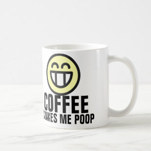 Caneca De Café Café de Aniversário Engraçado Faz-me Poop Mug
