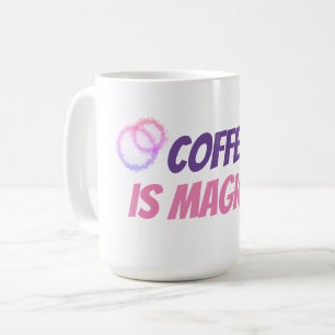 Caneca De Café Café é Mágico