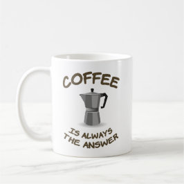 Caneca De Café Café é sempre a resposta