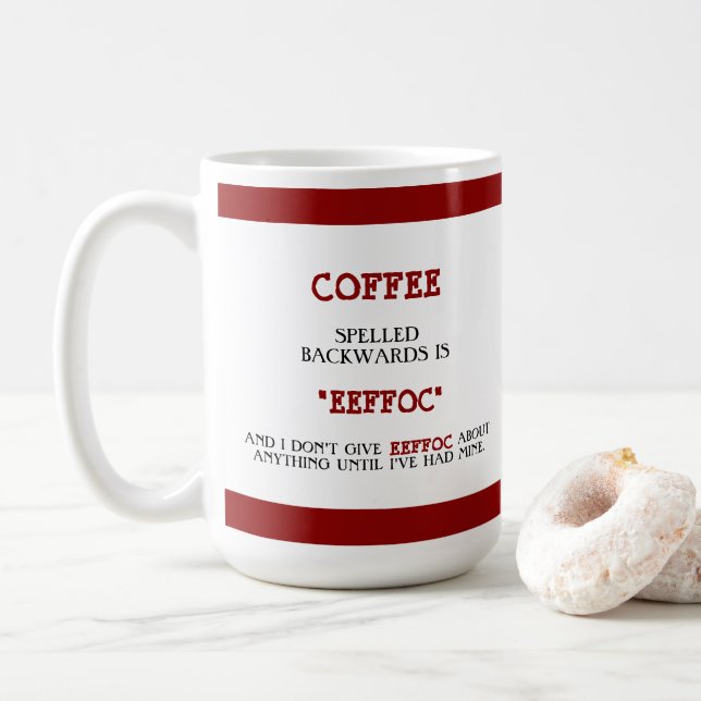 Caneca De Café Café Engraçado Espelhado Para Trás é Engraçado Eef (Com Donut)