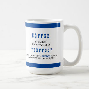 Caneca De Café Café Engraçado Espelhado Para Trás é Engraçado Eef