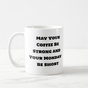 Caneca De Café Café Engraçado Mug - Café Forte Segunda-Feira Curt
