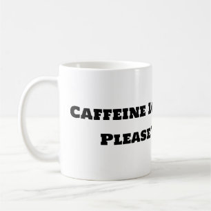 Caneca De Café Café Engraçado Mug - Carga de Cafeína