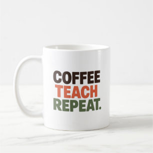 Caneca De Café Café Ensina Repete