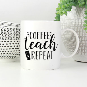 Caneca De Café Café, Ensino, Repetir   Professora Bonita