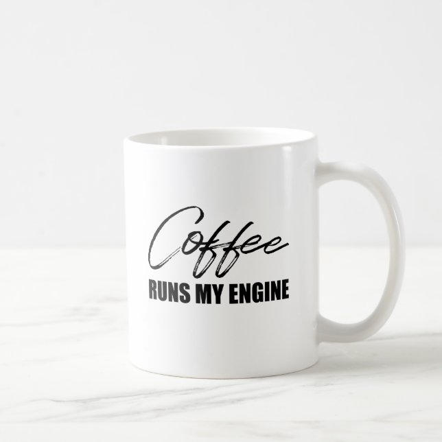 Caneca De Café Café Executa Meu Motor (Direita)