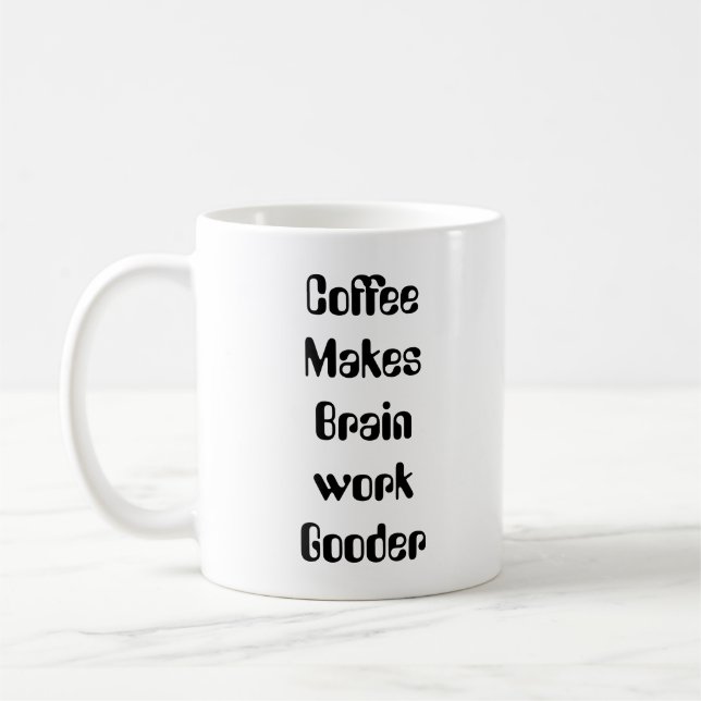Caneca De Café Café Faz o Cérebro Funcionar Melhor (Esquerda)