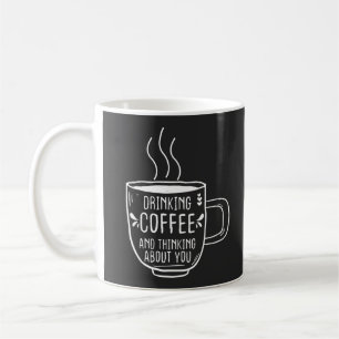 Caneca De Café Café Lover, Café E Pensando Em Você, Engraçado