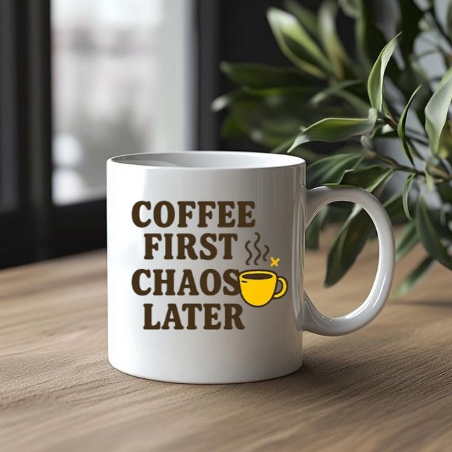 Caneca De Café Café Primeiro Caos Mais Tarde Cotação Engraçada Mu (Criador carregado)