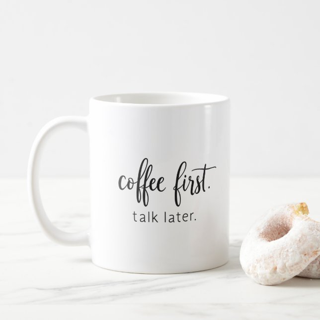 Caneca De Café Café Primeiro Conversa Depois Placar Divertido (Com Donut)