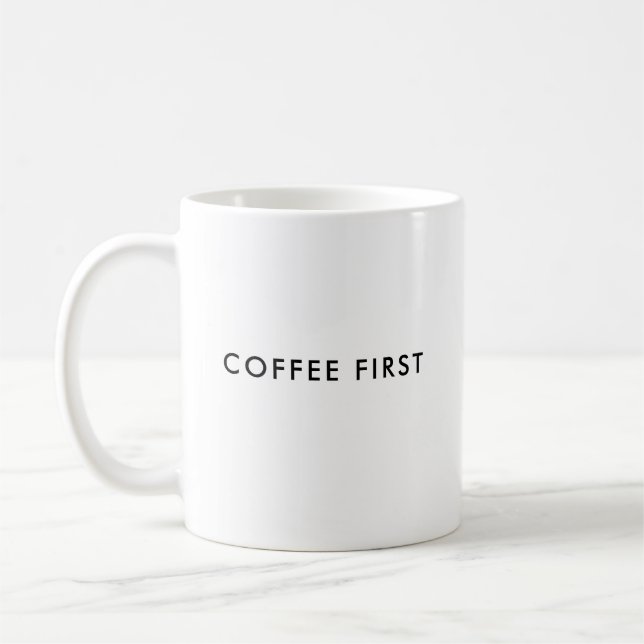 Caneca De Café Café Primeiro | Engraçada Coffee Mug (Esquerda)