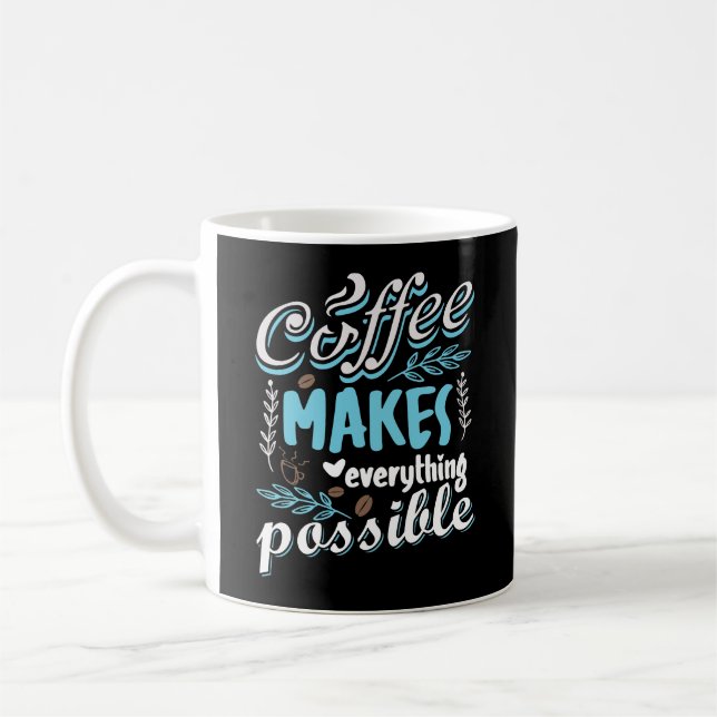 Caneca De Café Café Torna tudo Possível (Esquerda)