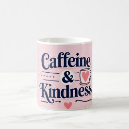 Caneca De Café Cafeína e gentileza Mug Inspiracional