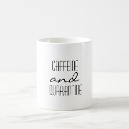 Caneca De Café Cafeína e Quarentena