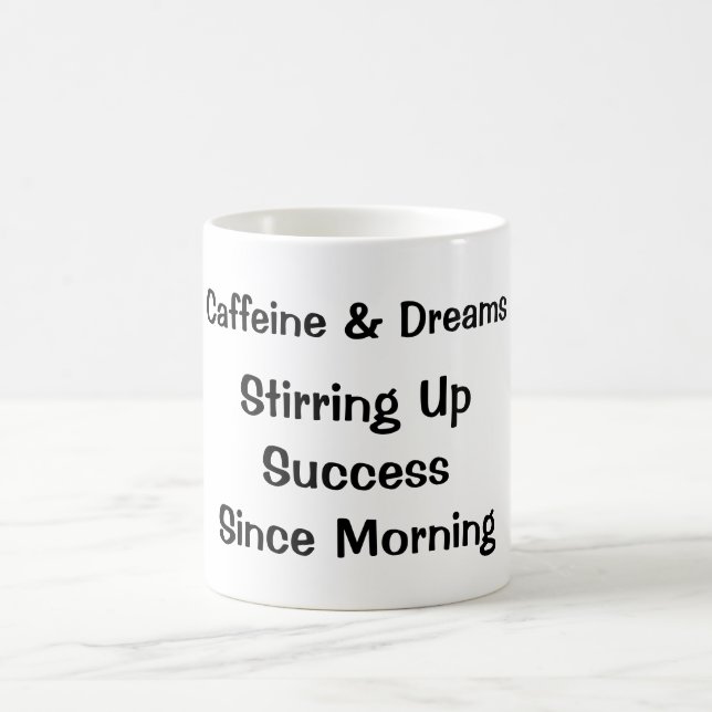 Caneca De Café Cafeína e Sonhos: Acionando o Sucesso (Centro)
