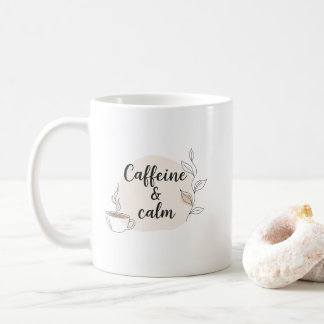 Caneca De Café Caffeine & Calm Mug – Cozy Minimalist Quote Design
