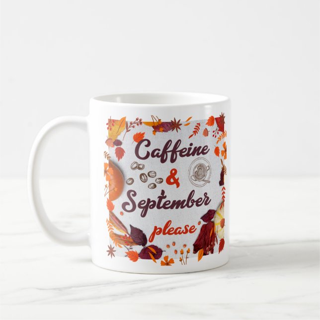 Caneca De Café Caffeine e setembro, por favor (Esquerda)