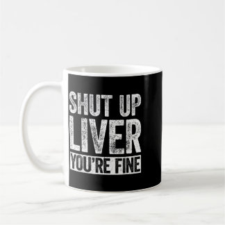 Caneca De Café Cala Boca Fígado Camisa Boa Diversão Bebendo Homen