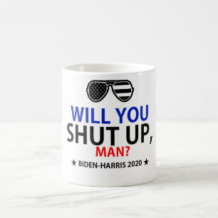 Caneca De Café Cala-te, meu? Eleições de Biden-Harris 2020