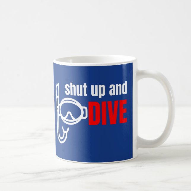 Caneca De Café Cale-se e mergulhe (Direita)