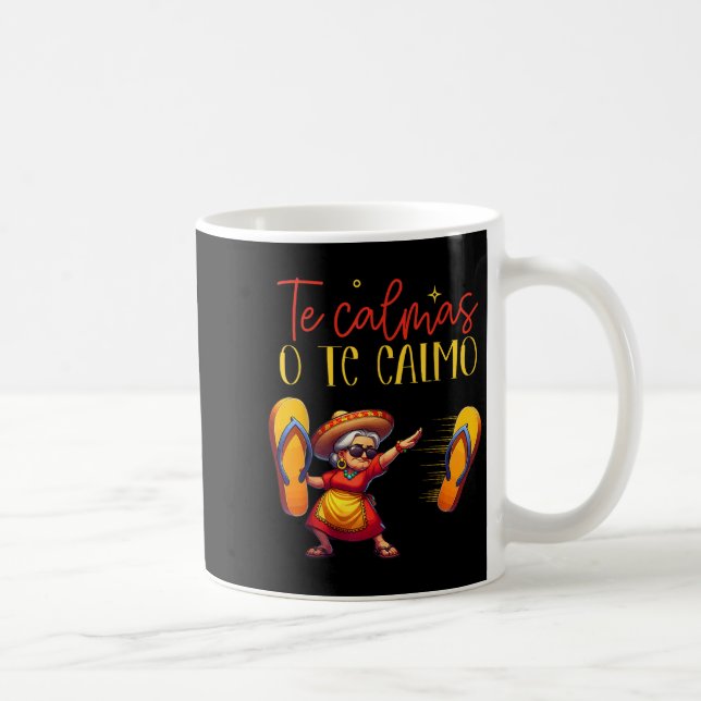 Caneca De Café Calmas O Calmo Engraçado Mãe Espanhola Mãe Expr (Direita)