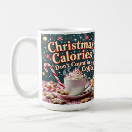 Caneca De Café Calorias de Natal não contam no café