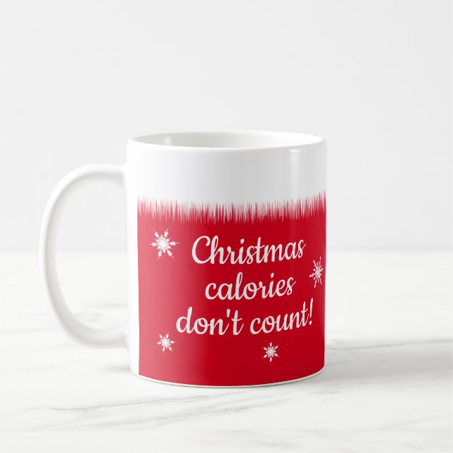 Caneca De Café Calorias de Natal Não Contem Engraçadas Personaliz (Esquerda)