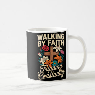 Caneca De Café Caminhando Pela Fé Tropeçando Constantemente Jesus