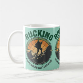 Caneca De Café Caminhar com Peso Porque Caminhar Não Era Difícil