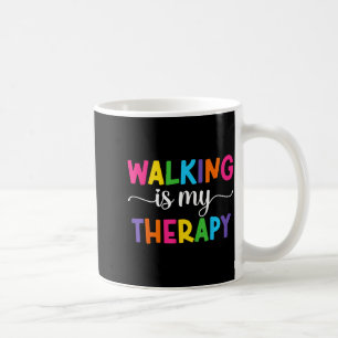 Caneca De Café Caminhar é Minha Terapia Citação Divertida de Cami