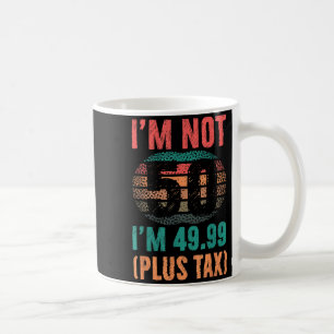 Caneca De Café Camisa de aniversário para homens e mulheres Não 5