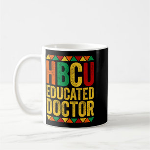 Caneca De Café Camisa de Doutor Educado pela Hbcu Histórica Preta