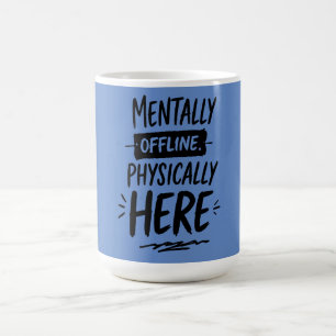 Caneca De Café Camisa de Introvertido Mentalmente Offline