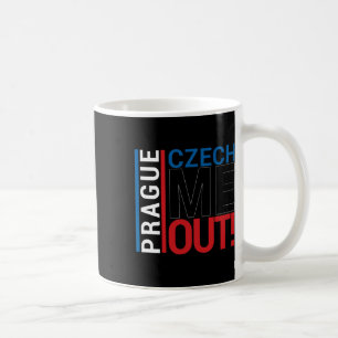 Caneca De Café Camisa de Praga Amor Tcheco Me Faça Sair República