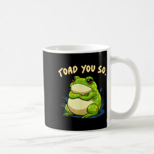 Caneca De Café Camisa de Sapo Perereca Você é Tão Engraçado Meme 
