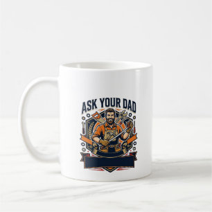 Caneca De Café Camisa do Dia dos Pais Pergunte ao seu Pai Ele con