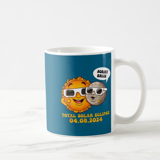 Caneca De Café Camisa engraçada Desculpe mano Eclipse Solar Total (Direita)
