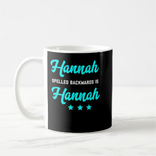 Caneca De Café Camisa Hannah De Trás Para Frente É Palavra Hannah