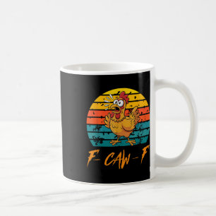 Caneca De Café Camisas Engraçadas De Galinha F-caw-f, Sunset Vint