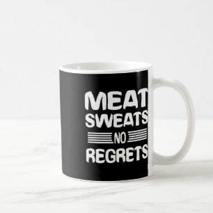 Caneca De Café Camiseta Carne Suada Sem Arrependimentos Roupa Eng