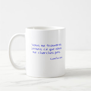 Caneca De Café Camiseta Citação Confucius Vous ne truverez jama