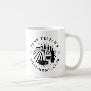 Caneca De Café Camiseta Clube de Vinho da Tia para Mães - Preto