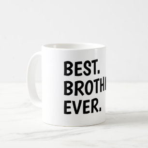 Caneca De Café Camiseta do Melhor Irmão de Todos, Irmãos